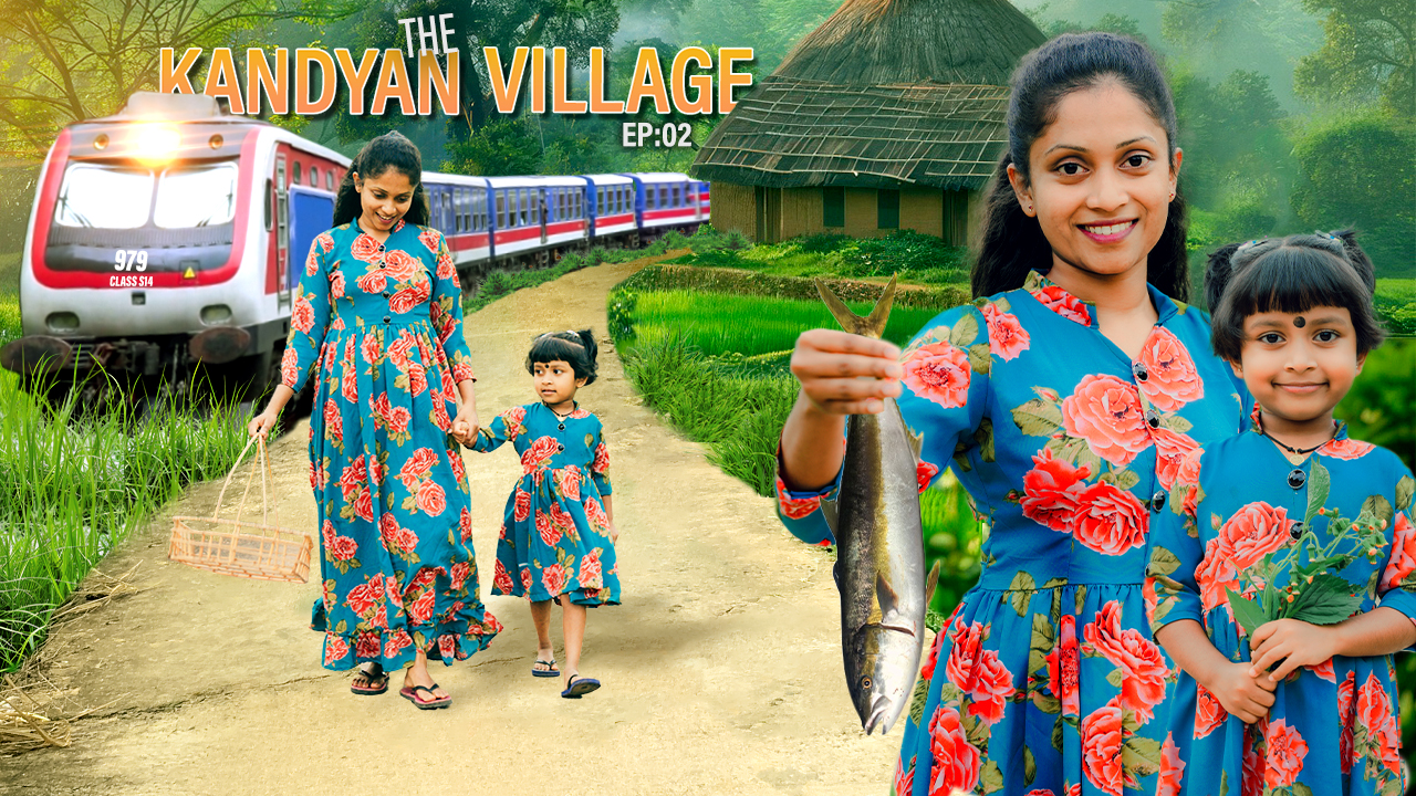 The Kandyan Village EP02